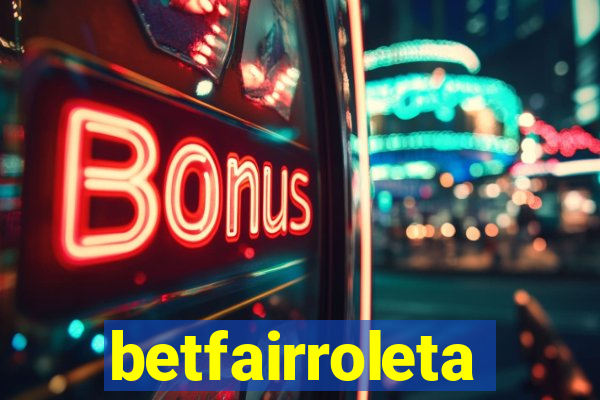 betfairroleta