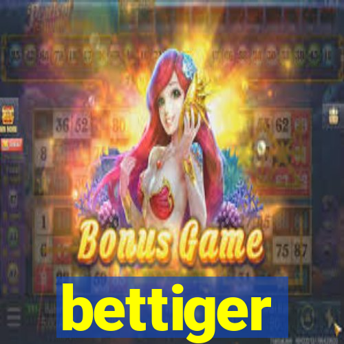 bettiger