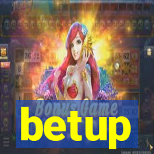 betup