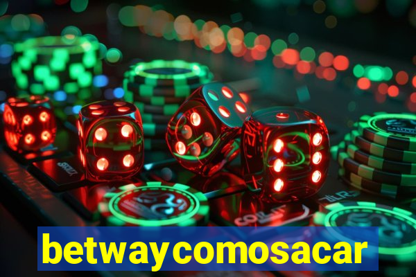 betwaycomosacar