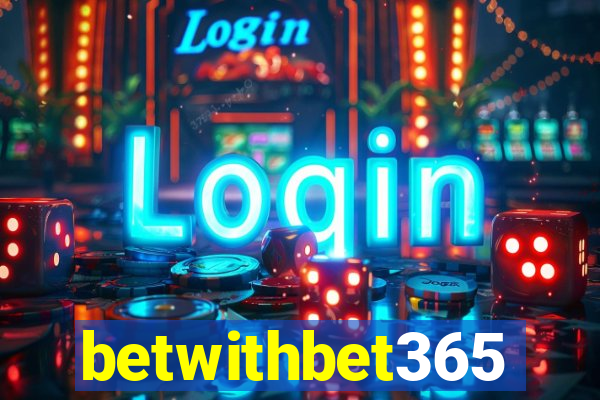 betwithbet365