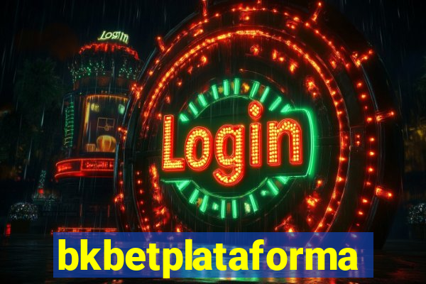 bkbetplataforma