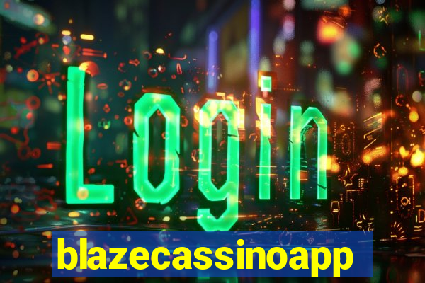 blazecassinoapp