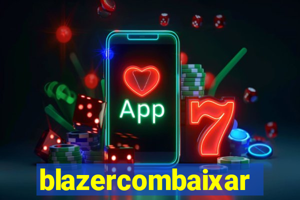 blazercombaixar