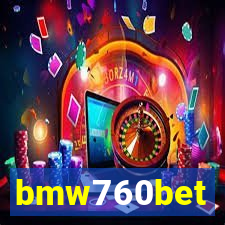 bmw760bet