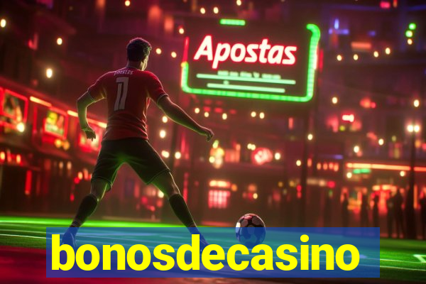 bonosdecasino