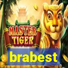 brabest