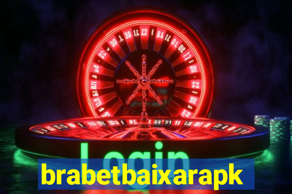 brabetbaixarapk