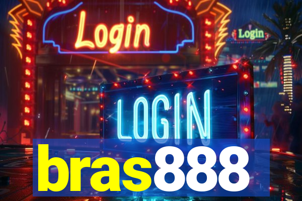 bras888