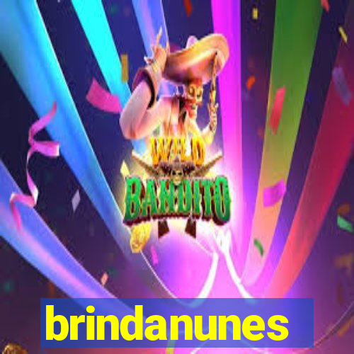 brindanunes