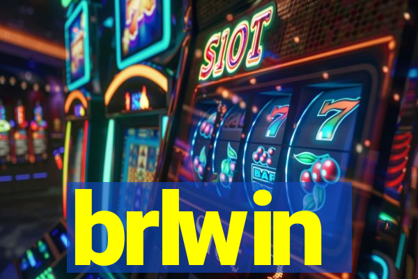 brlwin