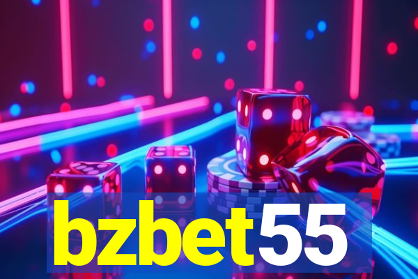 bzbet55