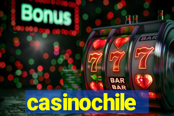 casinochile