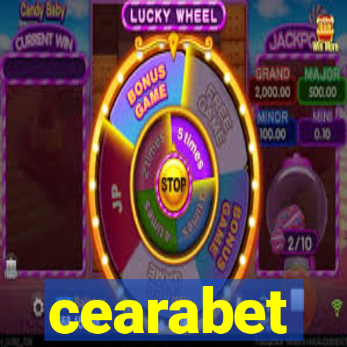 cearabet