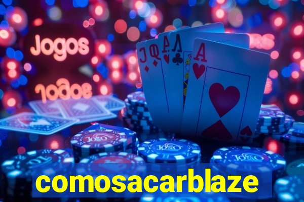 comosacarblaze