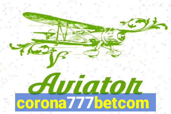 corona777betcom