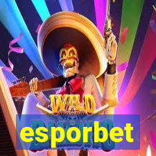 esporbet