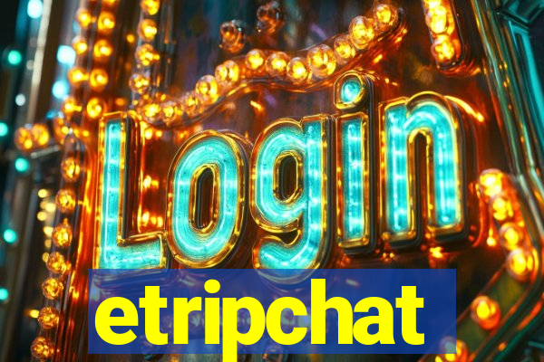 etripchat