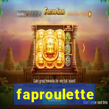 faproulette