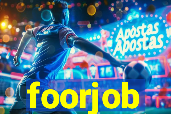 foorjob