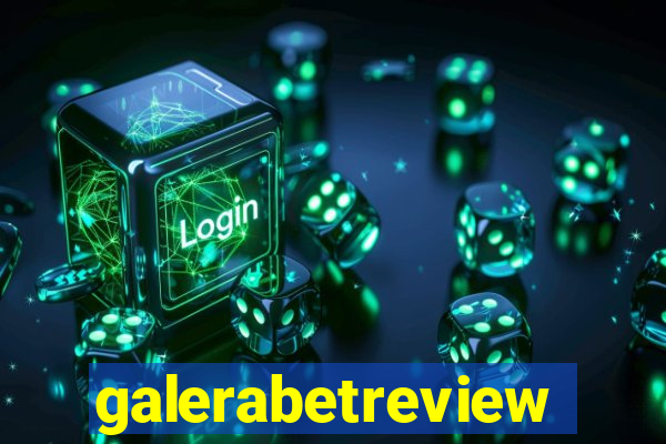 galerabetreview