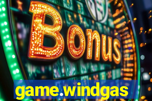 game.windgas