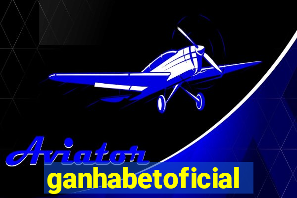 ganhabetoficial