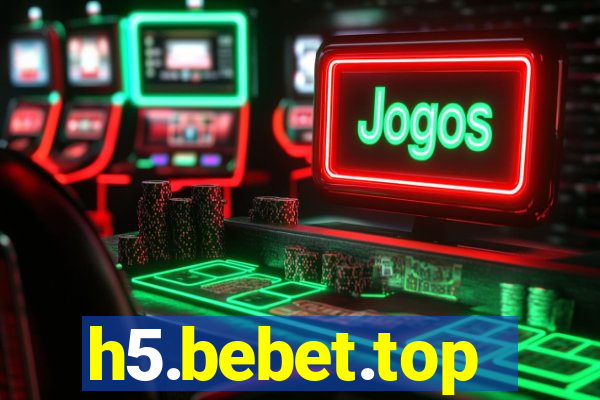 h5.bebet.top