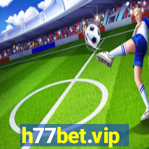 h77bet.vip