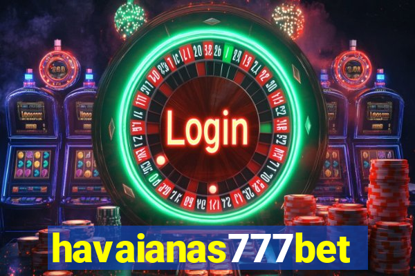 havaianas777bet