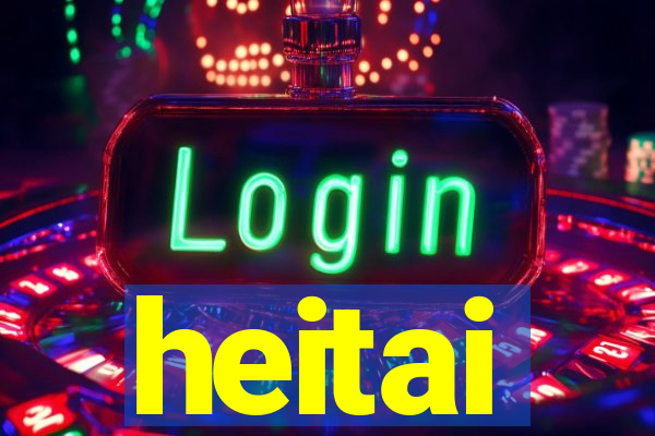 heitai