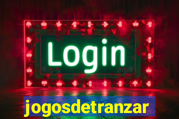 jogosdetranzar