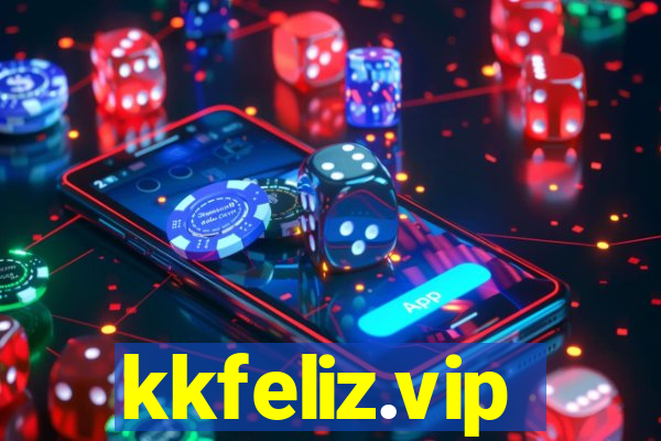 kkfeliz.vip