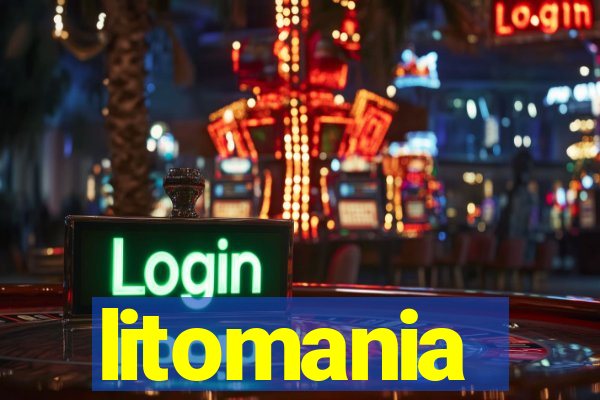 litomania