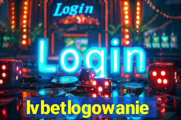 lvbetlogowanie