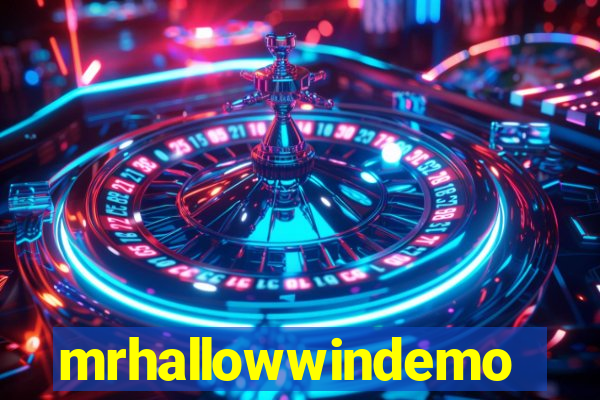 mrhallowwindemo