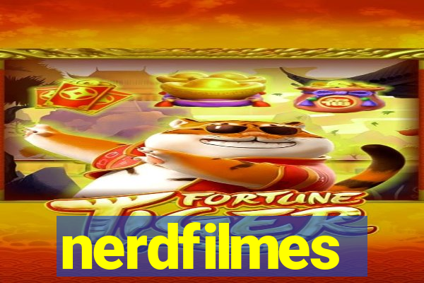 nerdfilmes