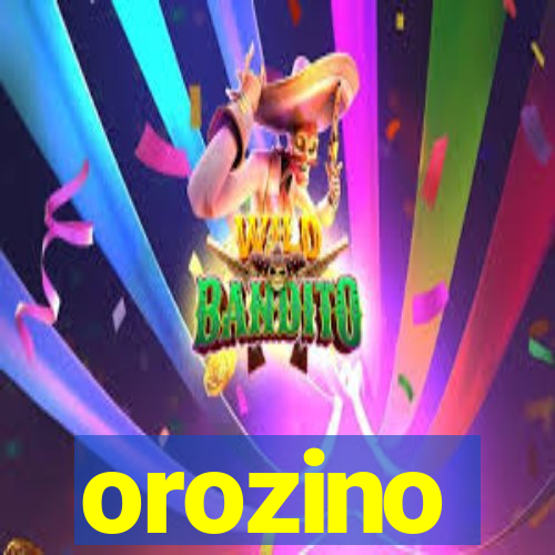 orozino