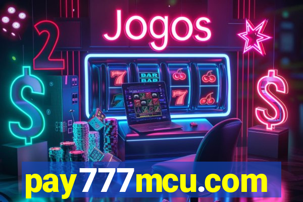 pay777mcu.com