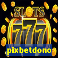 pixbetdono