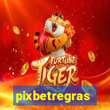 pixbetregras