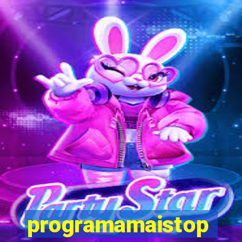 programamaistop