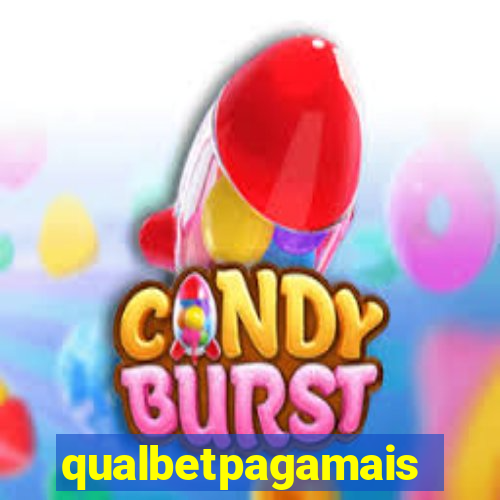 qualbetpagamais