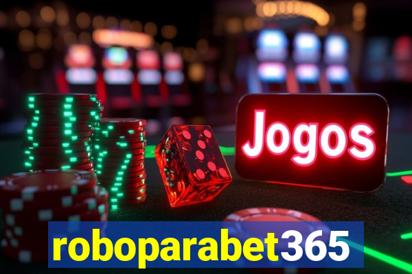 roboparabet365