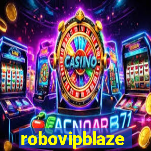 robovipblaze