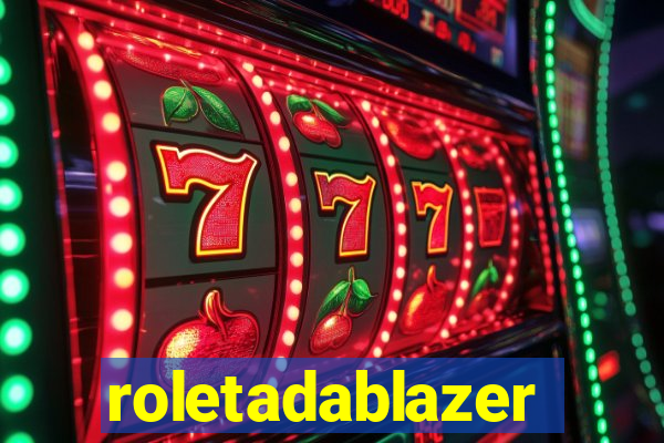 roletadablazer