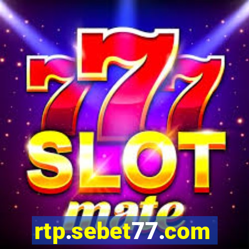 rtp.sebet77.com