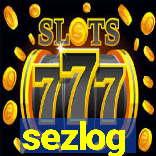 sezlog