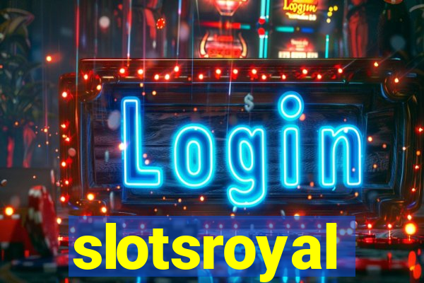 slotsroyal