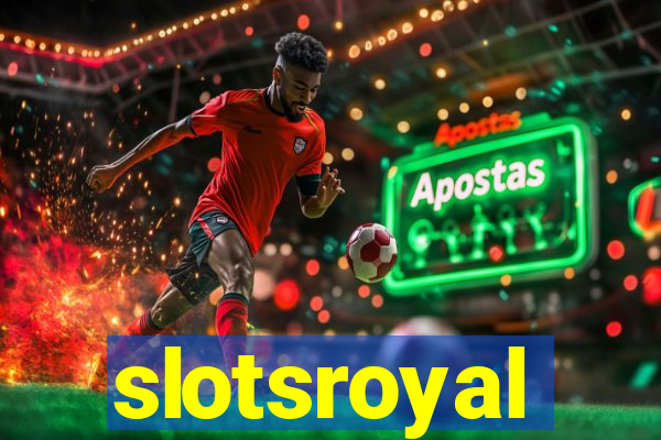 slotsroyal